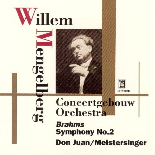 Willem Mengelberg / Brahms: Symphony No. 2