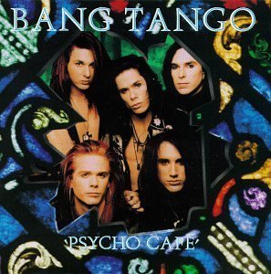 Bang Tango / Psycho Cafe