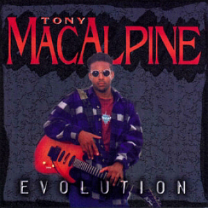 Tony Macalpine / Evolution