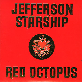 Jefferson Starship / Red Octopus 