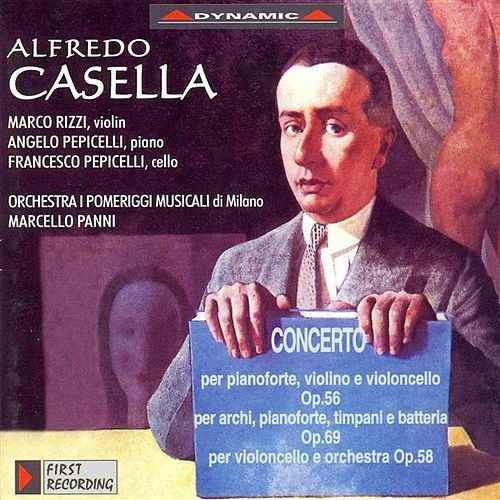 Marcello Panni / Casella : Concertos for Piano, Violin and Cello, Opp.56 &amp; 69 (미개봉)