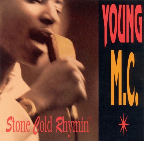 Young MC / Stone Cold Rhymin&#039;