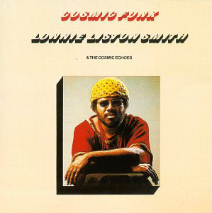 Lonnie Liston Smith &amp; The Cosmic Echoes / Cosmic Funk