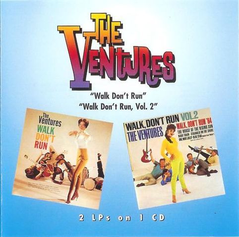 The Ventures / Walk, Don&#039;t Run + Walk, Don&#039;t Run Vol. 2