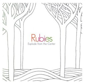 Rubies / Explode From The Center + Demo Tracks (2CD)