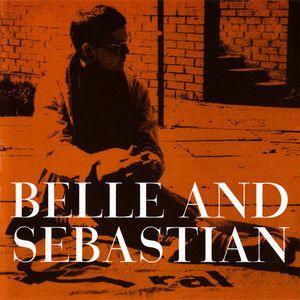 Belle And Sebastian / This Is Just A Modern Rock Song