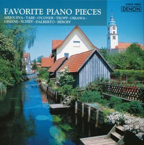 Mejoueva, Tabe, O&#039;coner, Tropp. Pikawa, Greene, Schiff / Favorite Piano Pieces