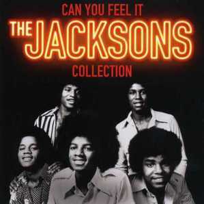Jacksons / Can You Feel It - The Jacksons Collection 