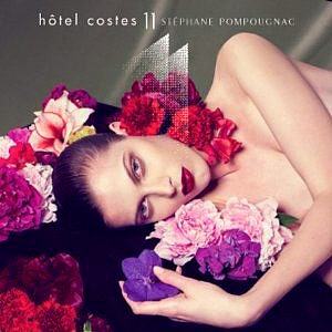 V.A. / Hotel Costes Vol.11 (Mixed by Stephane Pompougnac) 