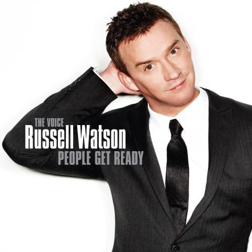 Russell Watson / People Get Ready