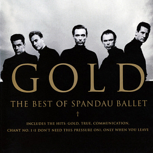 Spandau Ballet / Gold: The Best of Spandau Ballet