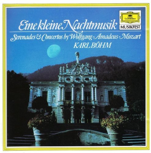 Karl Bohm / Mozart: Eine Kleine Nachtmusik - Serenades &amp; Concertos