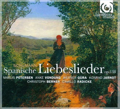 Marlis Petersen / Anke Vondung / Werner Gura / Konrad Jarnot / Schumann : Spanische Liebeslieder (DIGI-PAK, 미개봉)