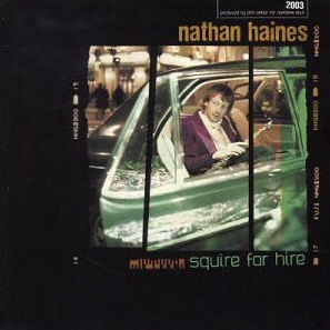 Nathan Haines / Squire for Hire