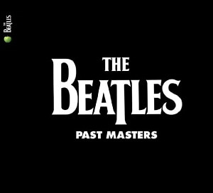 The Beatles / Past Masters Volume One &amp; Two (2009 REMASTERED, 2CD, DIGI-PAK)