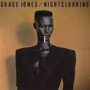 Grace Jones / Nightclubbing (REMASTERED)
