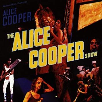 Alice Cooper / Alice Cooper Show 