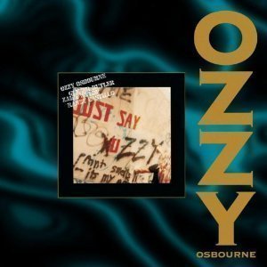 Ozzy Osbourne / Just Say Ozzy (22BIT REMASTERED, EP)