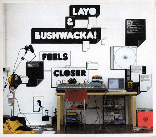 Layo &amp; Bushwacka! / Feels Closer (DIGI-PAK)