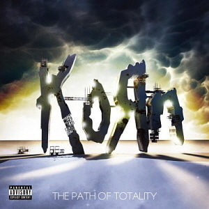 Korn / The Path Of Totality