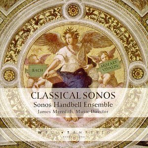 Sonos Handbell Ensemble / Classical Sonos (HDCD) 