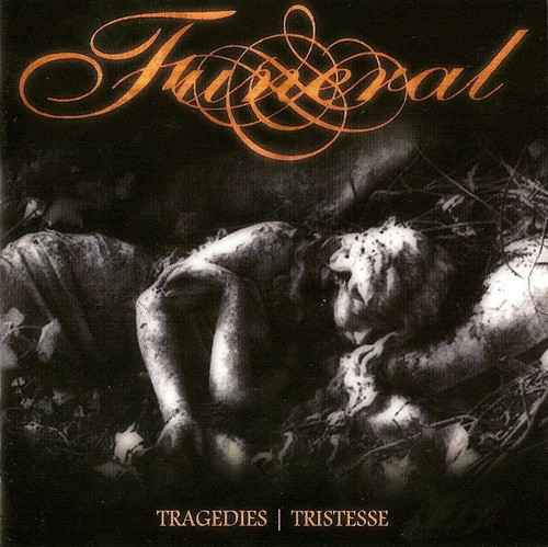 Funeral / Tragedies + Tristesse (2CD)