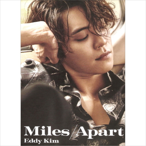 에디킴(Eddy Kim) / Miles Apart (3rd Mini Album, 홍보용)