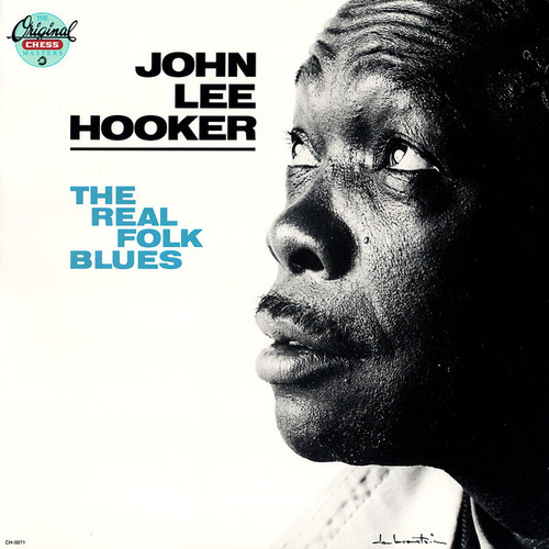 John Lee Hooker / The Real Folk Blues