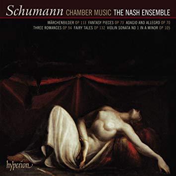 Nash Ensemble / Schumann: Last Chamber Music