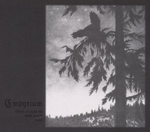 Empyrium / Where At Night The Wood Grouse Plays 