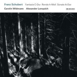 Carolin Widmann / Schubert: Fantasy in C major &amp; Violin Sonata A major D.574