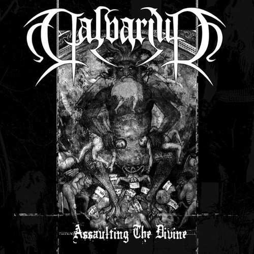 Calvarium / Assaulting The Divine (EP)