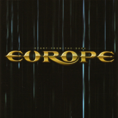 Europe / Start From The Dark