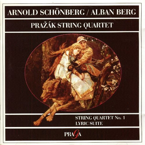 Prazak String Quartet / Schonberg: First String Quartet / Berg: Lyric Suite