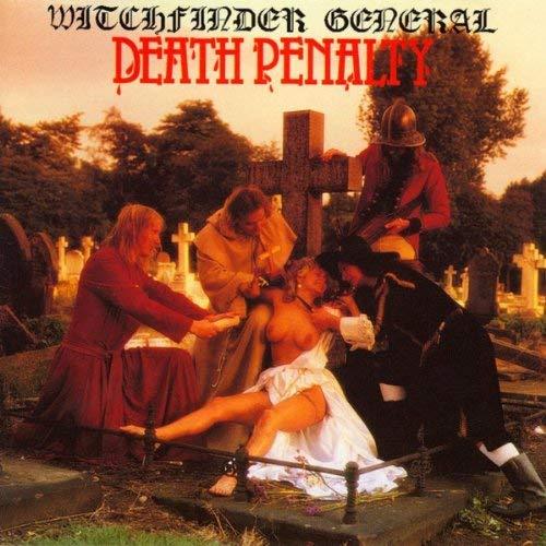 Witchfinder General / Death Penalty
