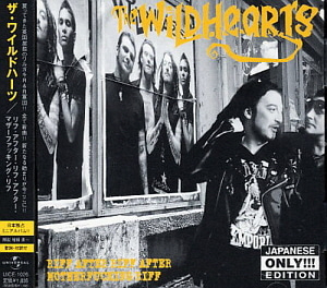 The Wildhearts / Riff After Riff After Motherfucking Riff 