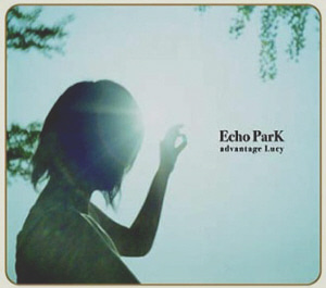Advantage Lucy (어드밴티지 루시) / Echo Park (DIGI-PAK, 미개봉)