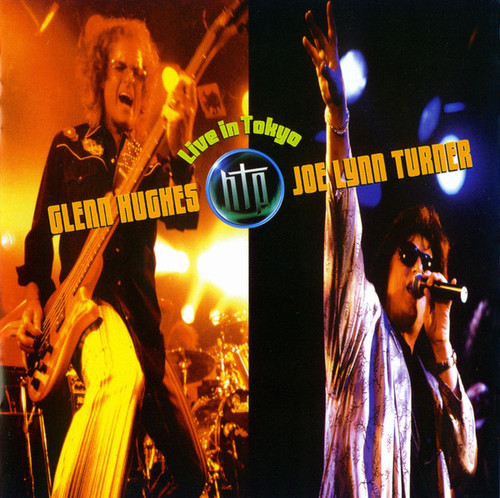 Hughes Turner Project / Live In Tokyo