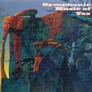 Yes and The London Philharmonic Orchestra / Symphonic Music of Yes 
