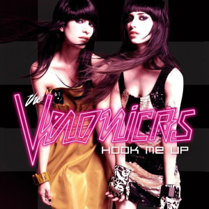 Veronicas / Hook Me Up (+2 Bonus Tracks) (홍보용)