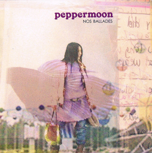 Peppermoon / Nos Ballades
