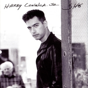 Harry Connick, Jr. / She
