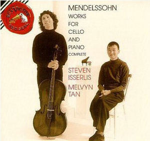 Steven Isserlis &amp; Melvyn Tan / Mendelssohn: Works For Cello And Piano 