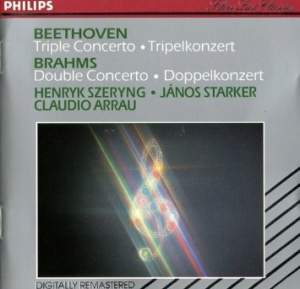 Henryk Szeryng, Janos Starker, Claudio Arrau / Beethoven: Triple Concerto, Brahms: Double Concerto