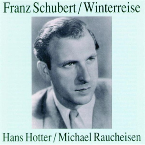 Hans Hotter / Schubert: Winterreise