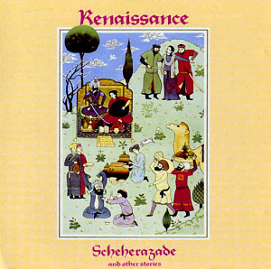 Renaissance / Scheherazade And Other Stories