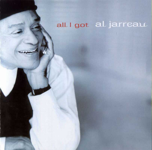 Al Jarreau / All I Got