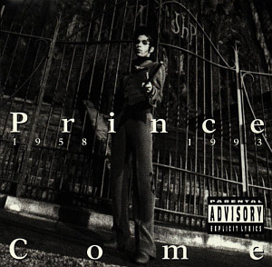 Prince / Come