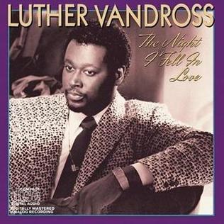 Luther Vandross / The Night I Fell In Love