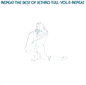 Jethro Tull / Repeat - The Best Of Jethro Tull Vol.2